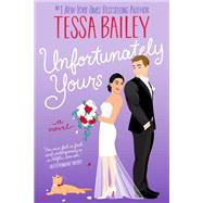 Book cover for Unfortunately Yours