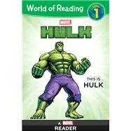 Book cover for World of Reading: This is Hulk Level 1 Reader