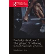 Book cover for Routledge Handbook of Strength and Conditioning