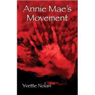 Book cover for Annie Mae's Movement