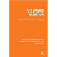 Book cover for The Arabic Linguistic Tradition