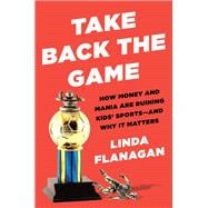 Book cover for Take Back the Game