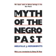 Book cover for The Myth of the Negro Past