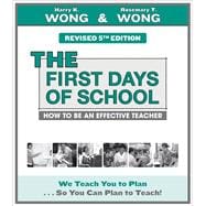 Book cover for THE First Days of School: How to Be an Effective Teacher, Revised 5th Ed.
