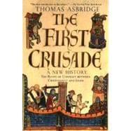 Book cover for The First Crusade A New History