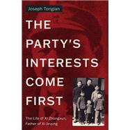 Book cover for The Party's Interests Come First