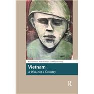 Book cover for Vietnam, A War, Not a Country