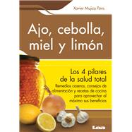 Book cover for Ajo, cebolla, miel y limón Sus increíbles poderes terapéuticos