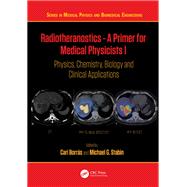 Book cover for Radiotheranostics - A Primer for Medical Physicists I