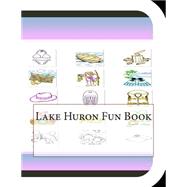 Book cover for Lake Huron Fun Book