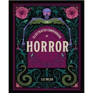 Book cover for The Illustrated Compendium of Horror