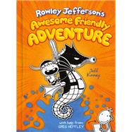 Book cover for Rowley Jefferson's Awesome Friendly Adventure