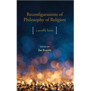 Book cover for Reconfigurations of Philosophy of Religion