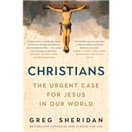 Book cover for Christians The Urgent Case for Jesus in our World