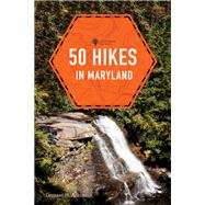 Book cover for 50 Hikes in Maryland