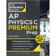 Book cover for Princeton Review AP Physics C Premium Prep, 19th Edition