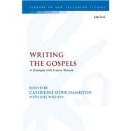 Book cover for Writing the Gospels