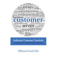 Book cover for Authentic Customer Centricity