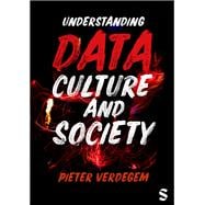 Book cover for Understanding Data, Culture and Society