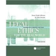 Book cover for Legal Ethics for the Real World(Building Skills Series)