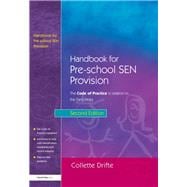 Book cover for Handbook for Pre-School SEN Provision: The Code of Practice in Relation to the Early Years