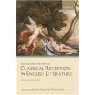 Book cover for The Oxford History of Classical Reception in English Literature Volume 2: 1558-1660