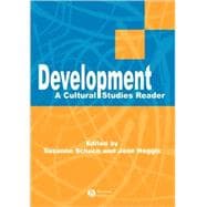 Book cover for Development A Cultural Studies Reader