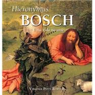 Book cover for Hieronymus Bosch: Uma vida na arte