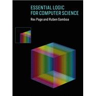 Book cover for Essential Logic for Computer Science