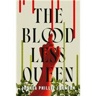 Book cover for The Bloodless Queen