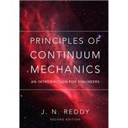 Book cover for Principles of Continuum Mechanics