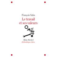 Book cover for Le Travail et ses valeurs