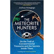 Book cover for The Meteorite Hunters
