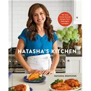 Book cover for Natasha's Kitchen 100+ Easy Family-Favorite Recipes You'll Make Again and Again: A Cookbook