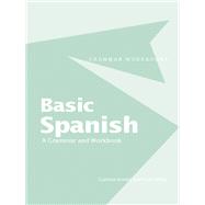 Book cover for Basic Spanish: A Grammar and Workbook