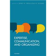 Book cover for Expertise, Communication, and Organizing