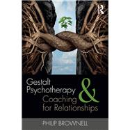 Book cover for Gestalt Psychotherapy and Coaching for Relationships