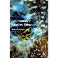 Book cover for Posthumanist Applied Linguistics