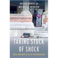 Book cover for Taking Stock of Shock Social Consequences of the 1989 Revolutions