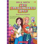 Book cover for Dawn's Wicked Stepsister (The Baby-sitters Club #31)