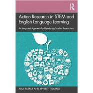 Book cover for Action Research in STEM and English Language Learning