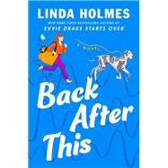 Book cover for Back After This A Novel