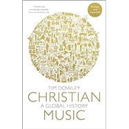 Book cover for Christian Music: A Global History