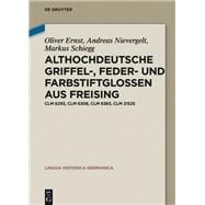 Book cover for Althochdeutsche Griffel, Feder Und Farbstiftglossen Aus Freising