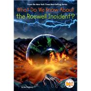 Book cover for What Do We Know About the Roswell Incident?