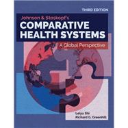 Book cover for Johnson & Stoskopf's Comparative Health Systems A Global Perspective