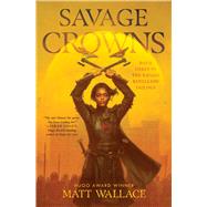 Book cover for Savage Crowns