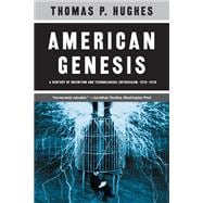 Book cover for American Genesis : A Century of Invention and Technological Enthusiasm, 1870-1970