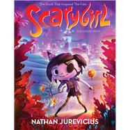 Book cover for Scarygirl The Origin Story