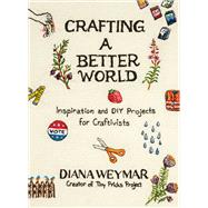 Book cover for Crafting a Better World